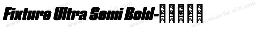 Fixture Ultra Semi Bold字体转换